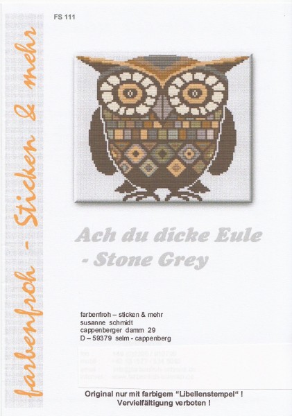 Farbenfroh Vorlage No. FS111 "Ach Du dicke Eule - Stone grey"